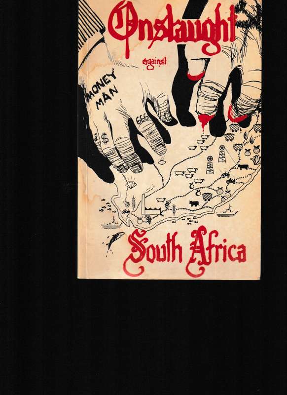 ONSLAUGHT AGAINST SOUTH AFRICA