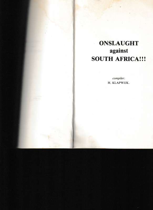 ONSLAUGHT AGAINST SOUTH AFRICA