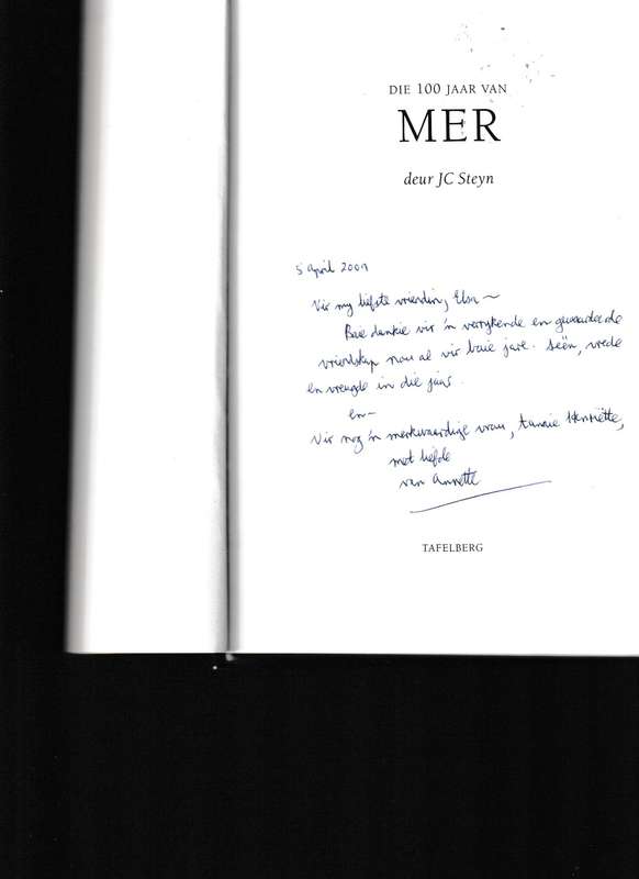 DIE 100 JAAR VAN MER deur J,C, STEYN
