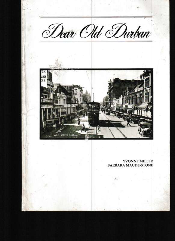 DEAR OLD DURBAN *SIGNED*