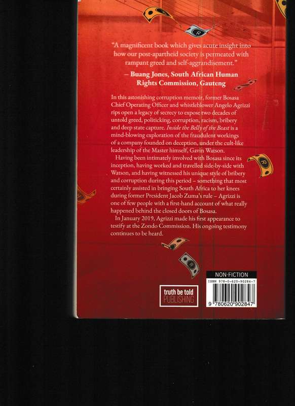INSIDE THE BELLY OF THE BEAST, THE REAL BOSASA STORY by ANGELO AGRIZZI