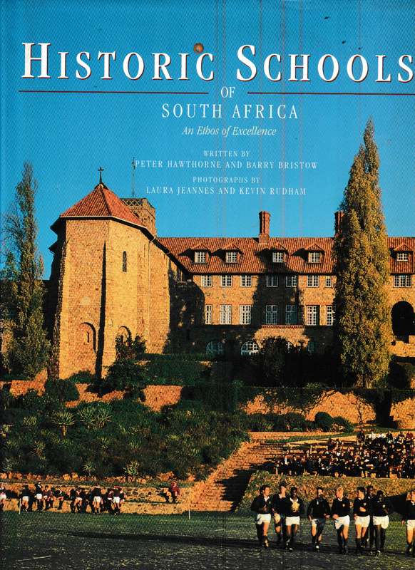 HISTORIC SCHOOLS OF SOUTH AFRICA