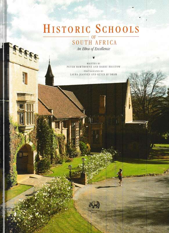 HISTORIC SCHOOLS OF SOUTH AFRICA