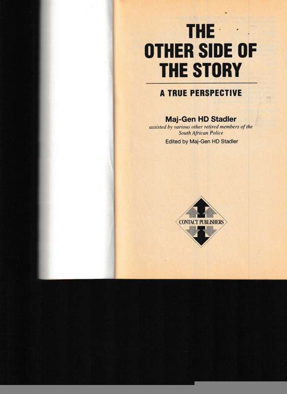 THE OTHERSIDE OF THE STORY, A TRUE PERSPECTIVE