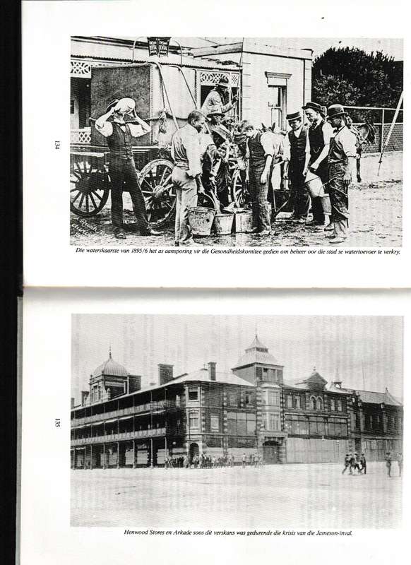JOHANNESBURG 1886-1899, ONTSTAAN EN EERSTE BESTUURSREELINGS deur M.S. APPELGRYN