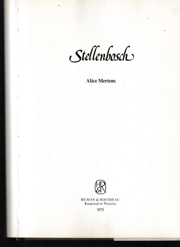 STELLENBOSCH by ALICE MERTENCE