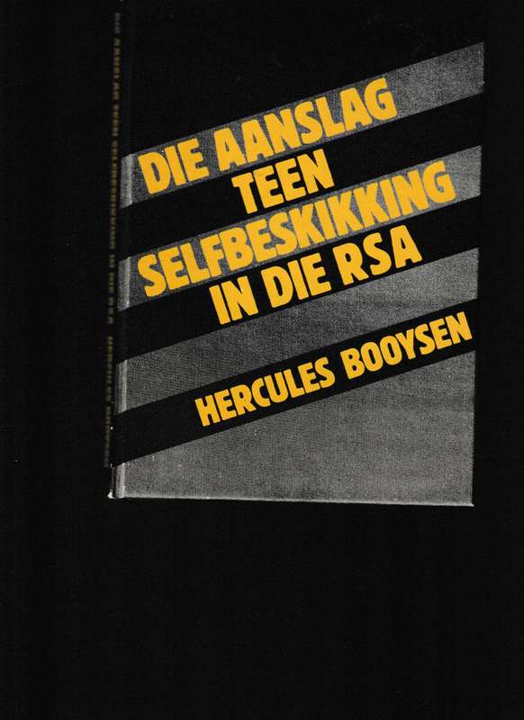 DIE AANSLAG TEEN SELFBESKIKKING IN DIE RSA