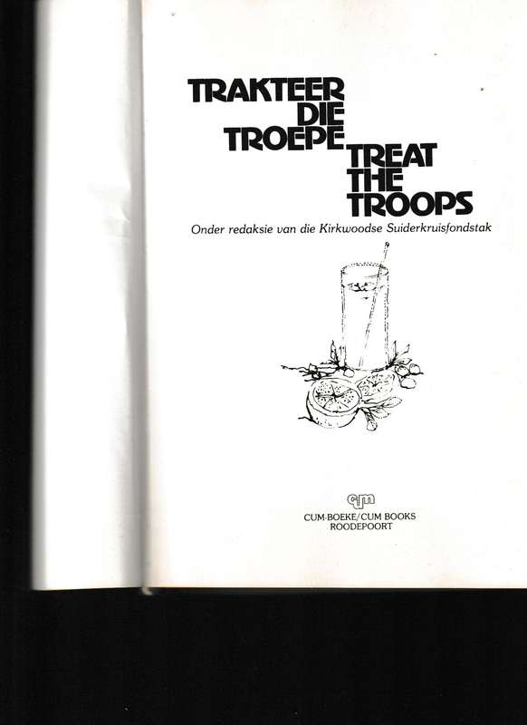 TRAKTEER DIE TROEPE