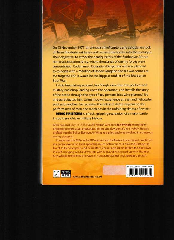 DINGO FIRESTORM: THE GREATEST BATTLE OF THE RHODESIAN BUSH WAR