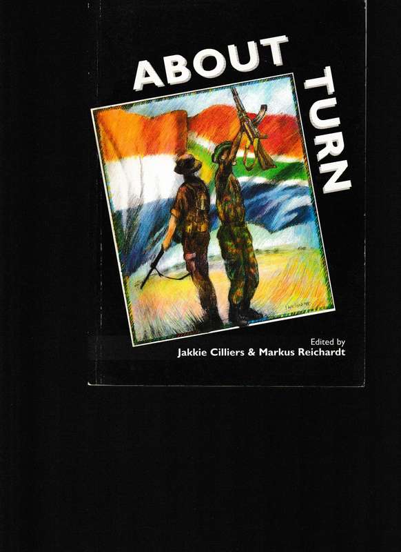 ABOUT TURN, THE TRANSFORMATION OF THE S.A.MILITARY AND INTELLIGENCE