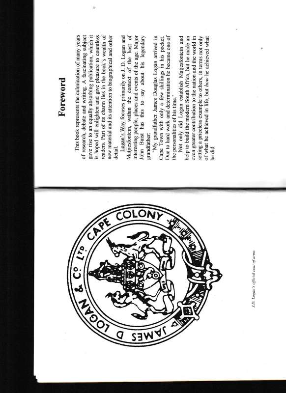 LOGAN'S WAY: THE LIFE AND TIMES OF J.D. LOGAN... A MATJIESFONTEIN CHRONICLE