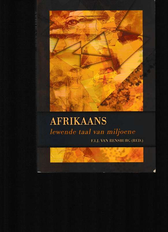 AFRIKAANS LEWENDE TAAL VAN MILJOENE