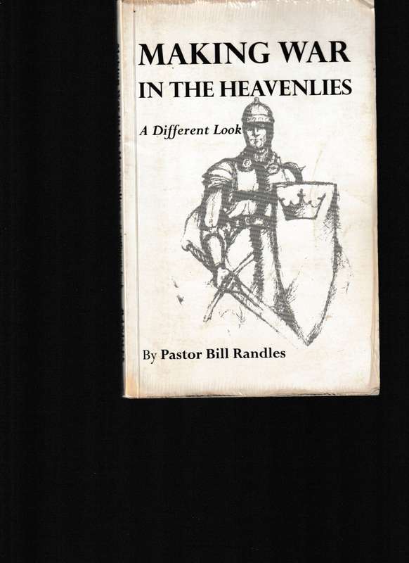 MAKING WAR IN THE HEAVENLIES, A DIFFERENT LOOK