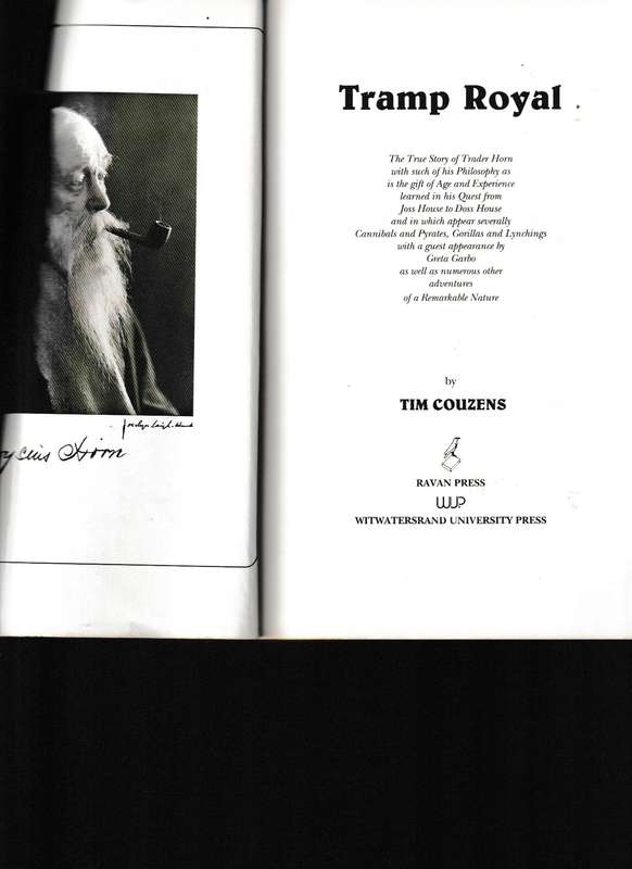 TRAMP ROYAL, THE TRUE STORY OF TRADER HORN by TIM COUZENS