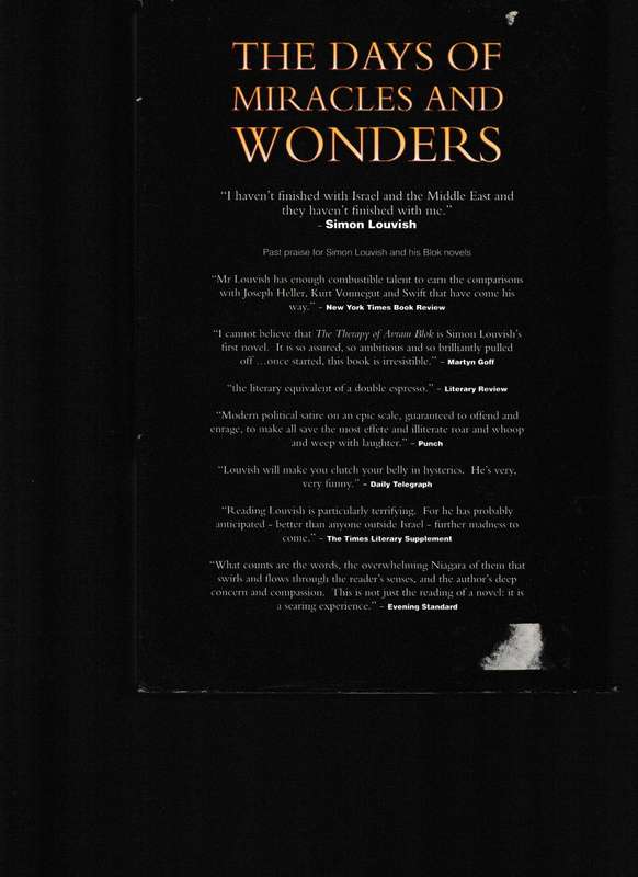 THE DAYS OF MIRACLES AND WONDER, AN EPIC OF THE NEW WORLD DISORDER