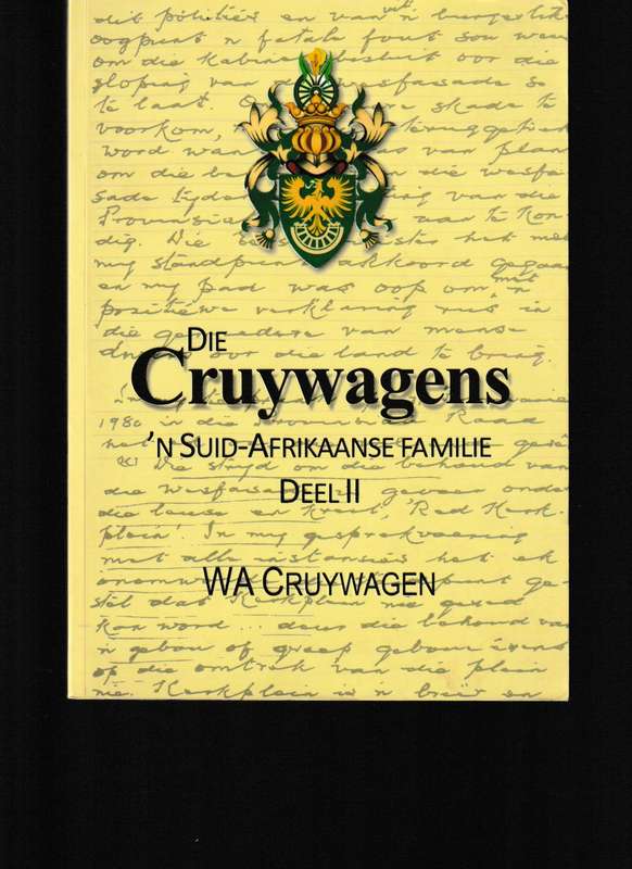 DIE CRUYWAGENS, 'N SUID-AFRIKAANSE FAMILIE, DEEII