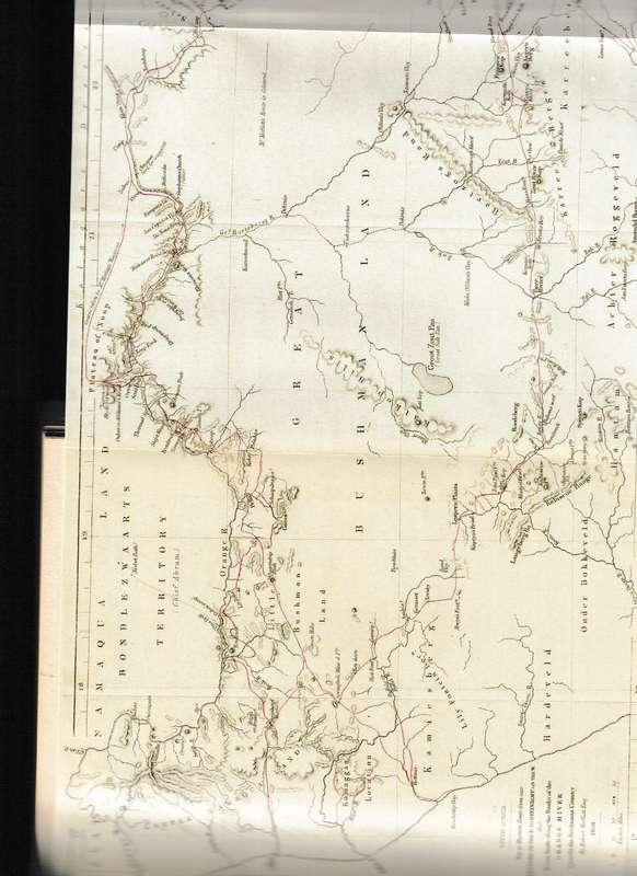 LIFE AND TRAVELS IN THE NORTH WEST 1850-1899, NAMAQUALAND, BUSHMANLAND & WEST COAST