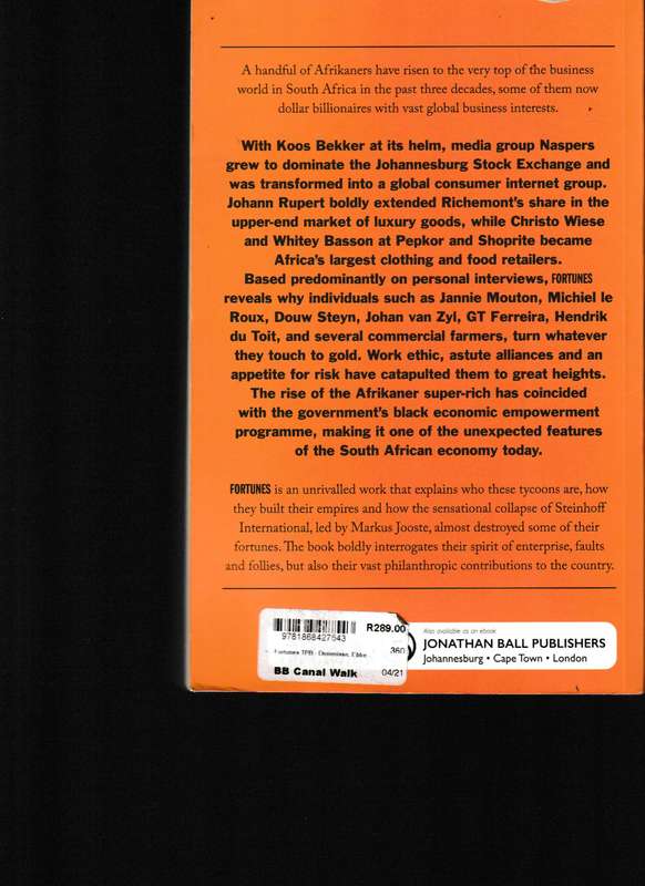 FORTUNES, THE RISE OF AFRIKANER TYCOONS