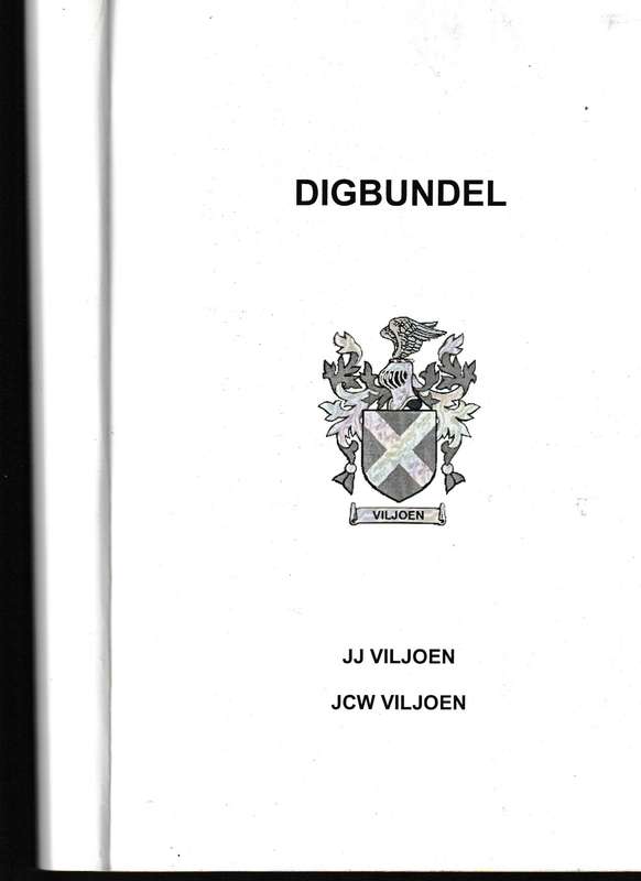 DIGBUNDEL, JJ & JCW VILJOEN