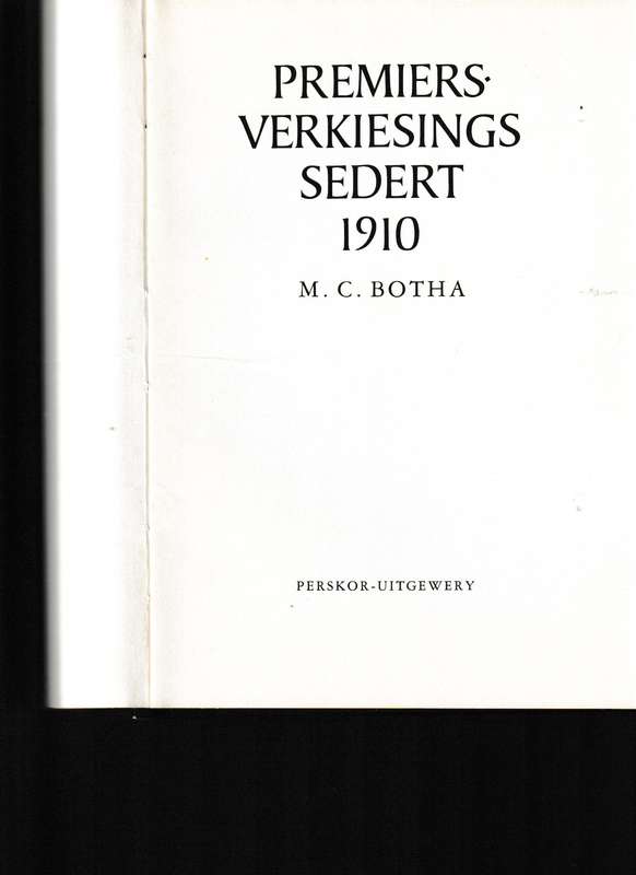 PREMIERS VERKIESINGS SEDERT 1910