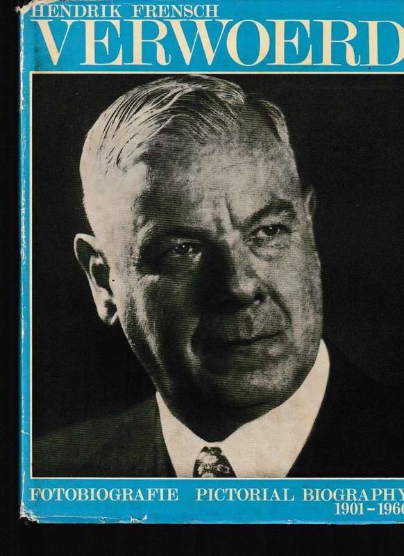 HENDRIK FRENSCH VERWOERD, FOTOBIOGRAFIE 1901-1966 * BEPERKTE OPLAAG VAN 400, DIE EEN NR. 146