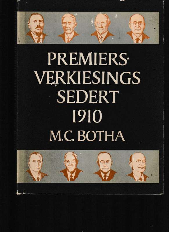 PREMIERS VERKIESINGS SEDERT 1910