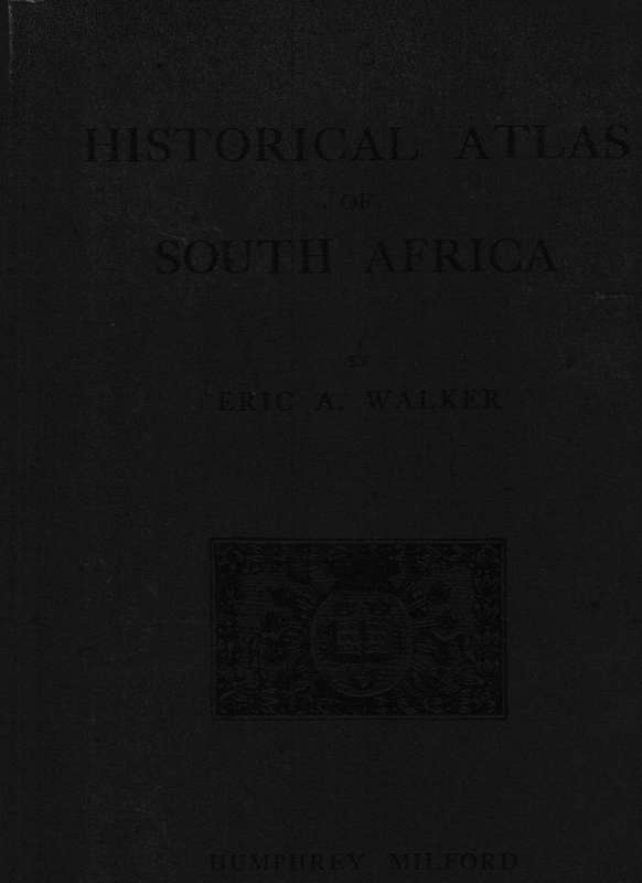 HISTORICAL ATLAS OF SOUTH AFRICA