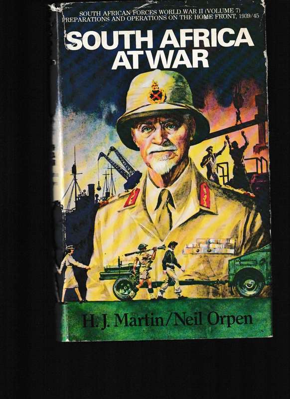 SOUTH AFRICA AT WAR, SOUTH AFRICAN FORCES WORLD WAR II VOL. 7