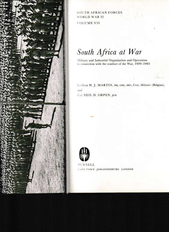 SOUTH AFRICA AT WAR, SOUTH AFRICAN FORCES WORLD WAR II VOL. 7
