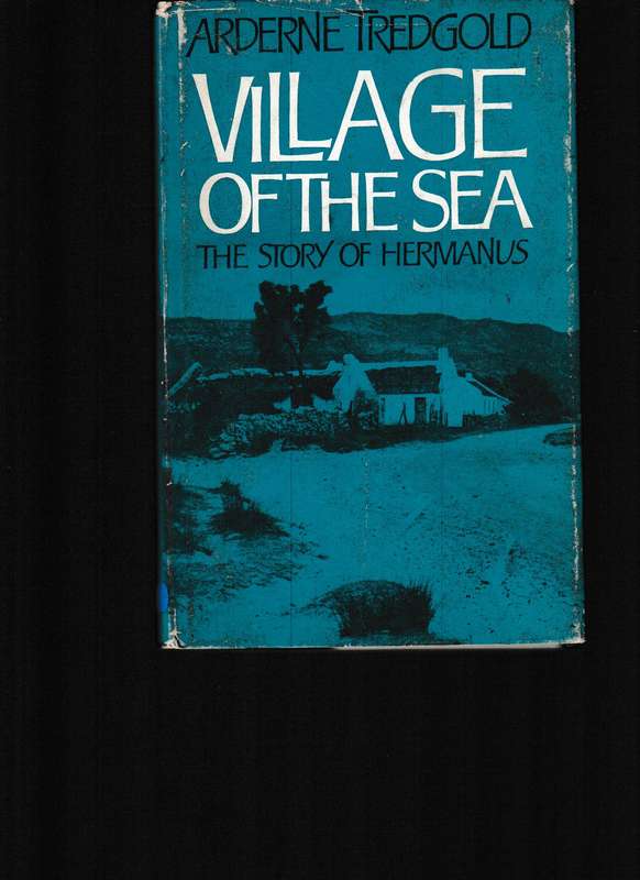 VILLAGE OF THE SEAS, THE STORY OF HERMANUS