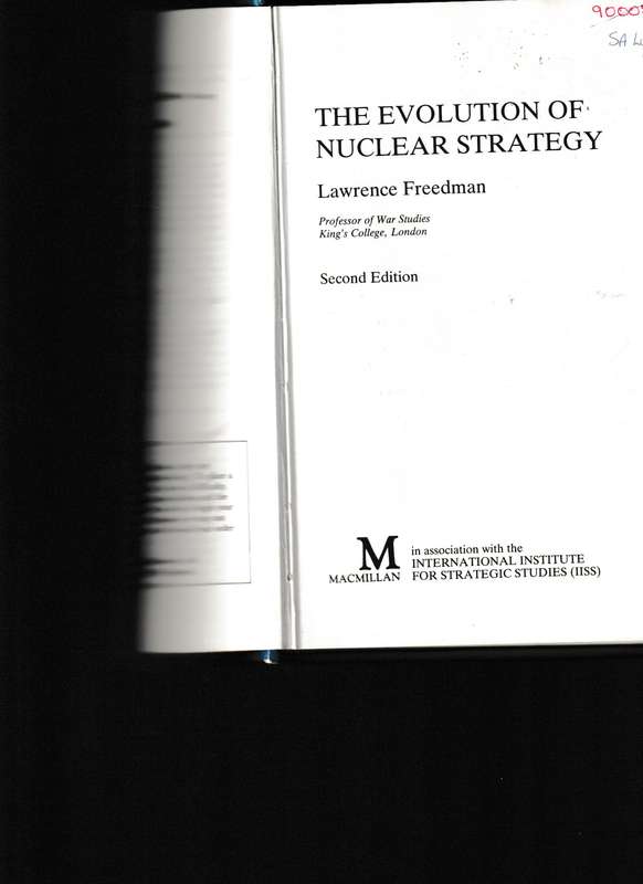 THE EVOLUTION OF NUCLEAR STRATEGY