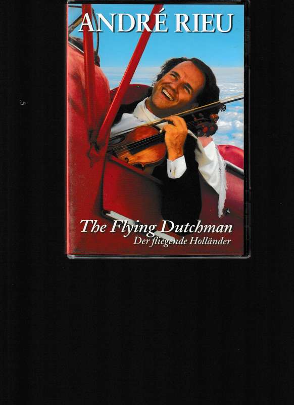 ANDRE RIEU, THE FLYING DUTCHMAN