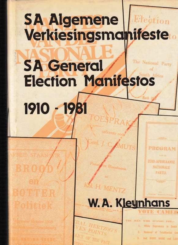 S.A. ALGEMENE VERKIESINGSMANIFESTE 1910-1981
