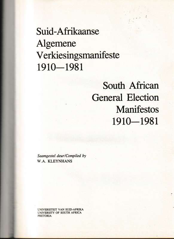 S.A. ALGEMENE VERKIESINGSMANIFESTE 1910-1981