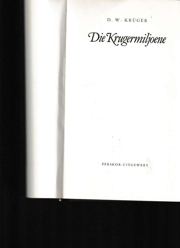 DIE KRUGER MILJOENE