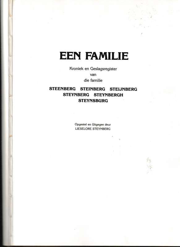EEN FAMILIE, STEYNBERG, STEENBERG, STEINBERG deur LIESELORE STEYNBERG