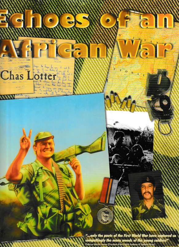 ECHOES OF AN AFRICAN WAR by CHAS LOTTER