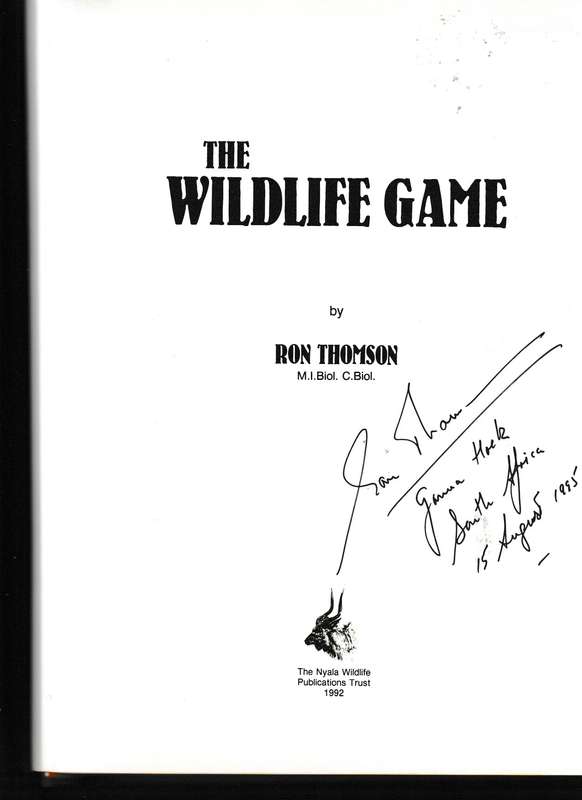 THE WILDLIFE GAME by RON THOMSON * SIGNED *