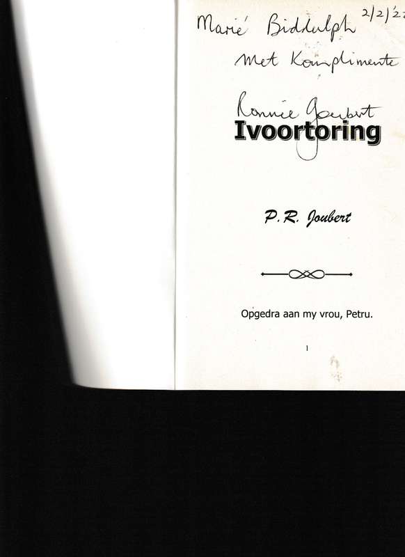 IVOORTORING deur P.R. JOUBERT * GETEKEN *