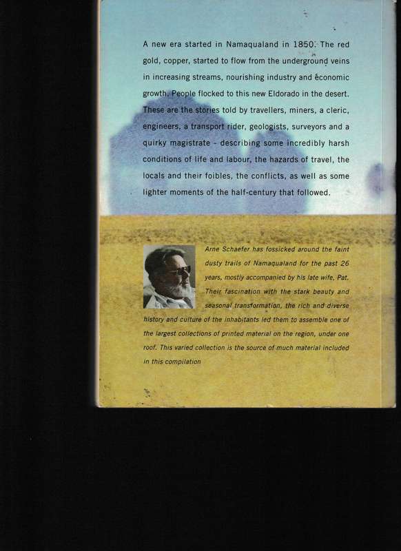 LIFE & TRAVELS IN THE NORTHWEST 1850-1899, NAMAQUALAND, BUSHMANLAND & WEST COAST