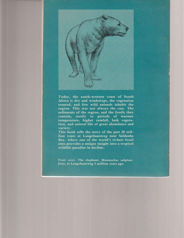 LANGEBAANWEG, A RECORD OF PAST LIFE