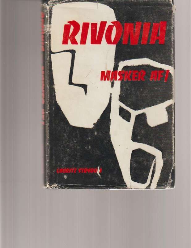 RIVONIA, MASKER AF! deur LAURITZ STRYDOM, 1 STE UITGAWE