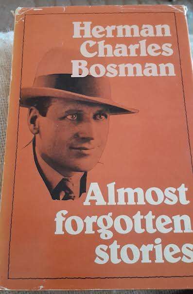 Almost Forgotten Stories-Herman Charles Bosman Hardcover