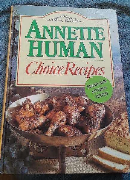 Choice Recipes-Annette Human Hardcover