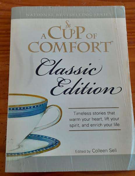 A Cup of comfort Classic Edition-Colleen Sell