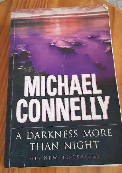 A Darkness more than night-Michael Connelly