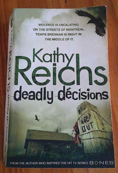 Deadly Decisions-Kathy Reichs