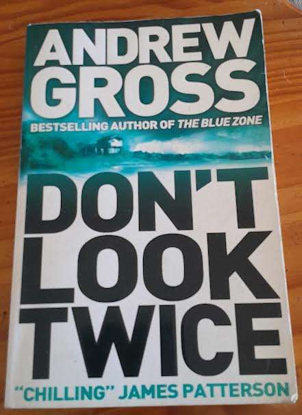 Dont look Twice-Andrew Gross