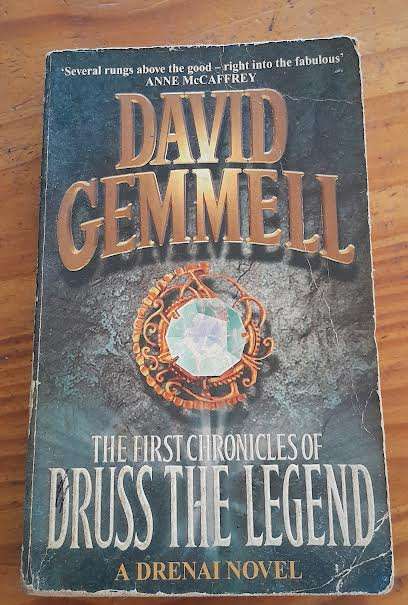 The first chronicles of Druss the Legend-David Gemmell
