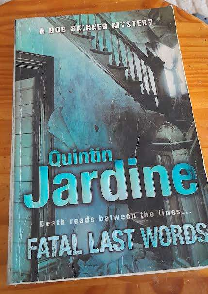 Fatal last words-Quintin Jardine